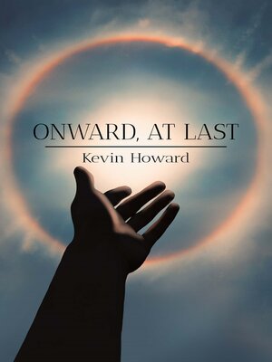 cover image of Onward, At Last